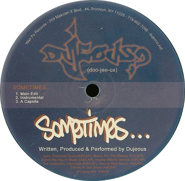 Dujeous? : Sometimes / The Rules (12")