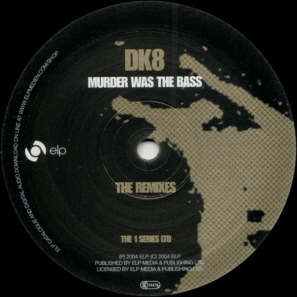 DK : Murder Was The Bass - The Remixes (12")