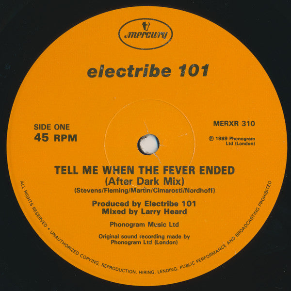 Electribe 101 : Tell Me When The Fever Ended (Remix) (12")