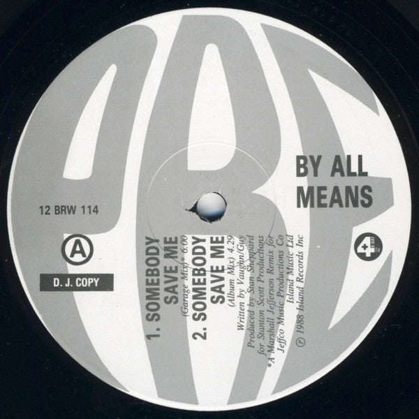 By All Means : Somebody Save Me (12", Promo)