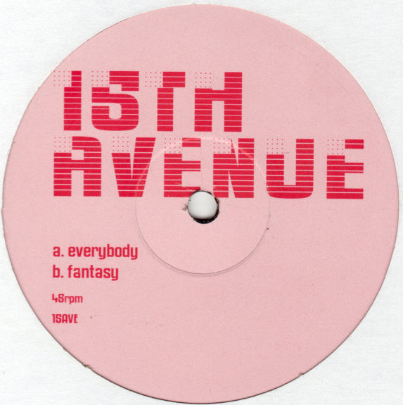 15th Avenue : Everybody / Fantasy (12", Unofficial)