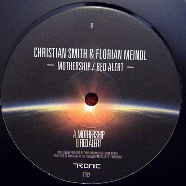 Christian Smith & Florian Meindl : Mothership / Red Alert (12")