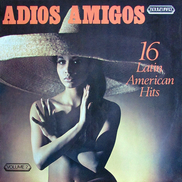 The Columbians (2) & The Acapulco Brass : Adios Amigos Volume 2 (16 Latin American Hits) (LP, Comp)