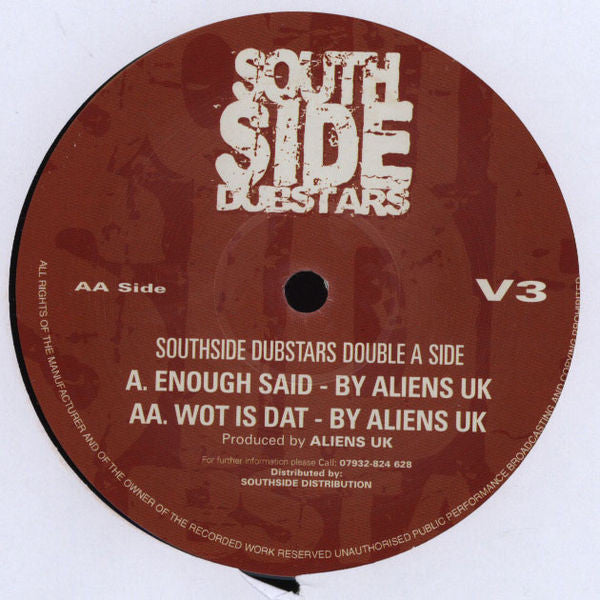 The Aliens (6) : Enough Said / Wot Is Dat (12")