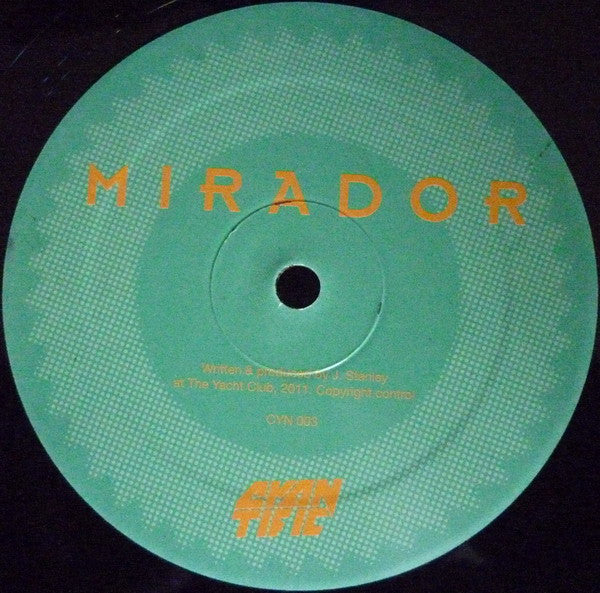 Cyantific : Mirador / Defect (12")