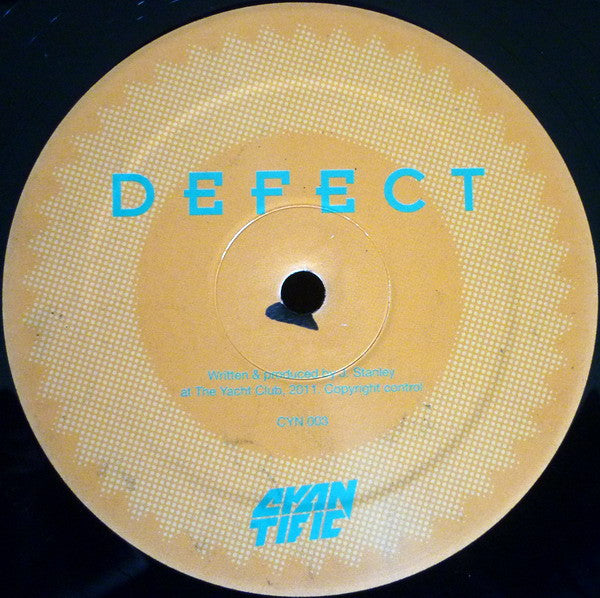 Cyantific : Mirador / Defect (12")