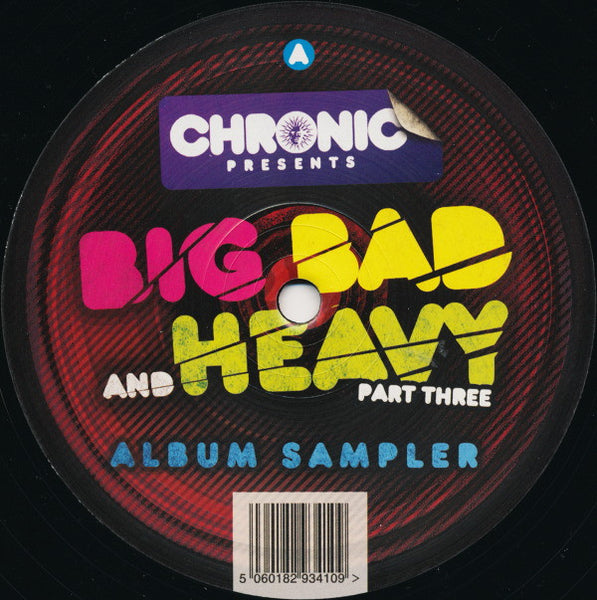 Various : Big Bad And Heavy Part Three (Album Sampler) (12", Smplr)