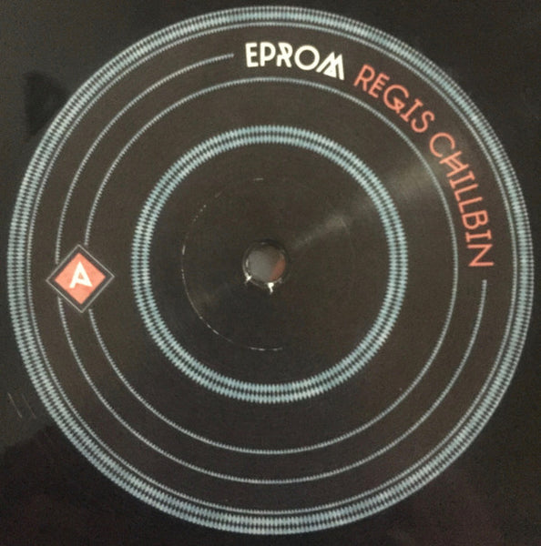 Eprom : Regis Chillbin (12")