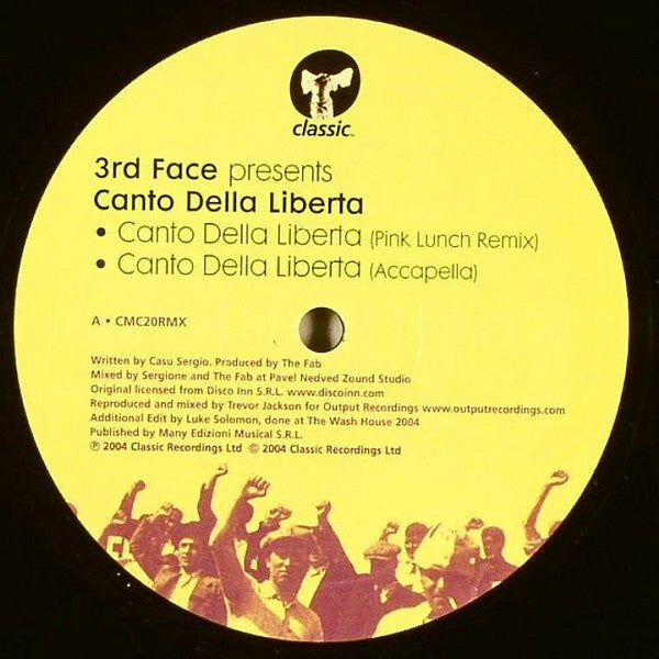 3rd Face : Canto Della Liberta (Remixes) (12")