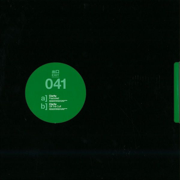 Clarity (4) : Fractured / Off The Cuff (12")