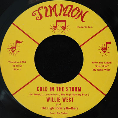 Willie West And High Society Brothers : Cold In The Storm  (7", Single, Yel)
