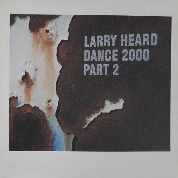 Larry Heard : Dance 2000 (Part 2) (2xLP, Album)