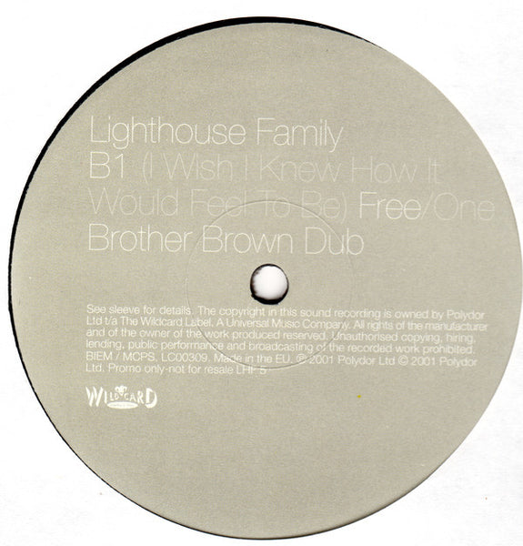 Lighthouse Family : (I Wish I Knew How It Would Feel To Be) Free / One  (Brother Brown Remixes) (12", Promo)