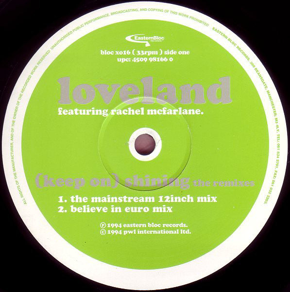 Loveland Featuring Rachel McFarlane : (Keep On) Shining / Hope (Never Give Up) (Remixes) (12")