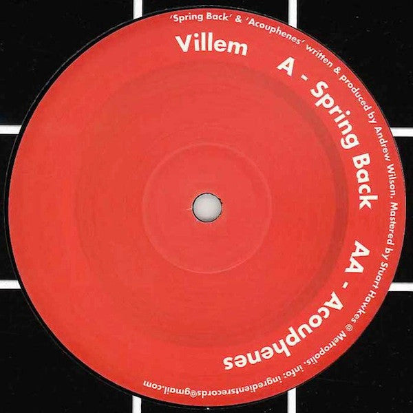 Villem : Spring Back / Acouphenes (12")