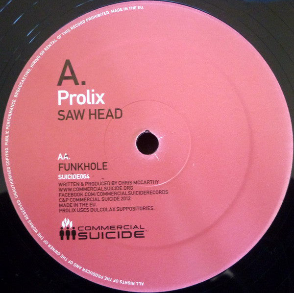 Prolix : Saw Head / Funkhole (12")