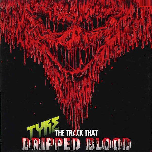 Tyke : Drug Pusher / The Track That Dripped Blood (12", Ltd, Red)