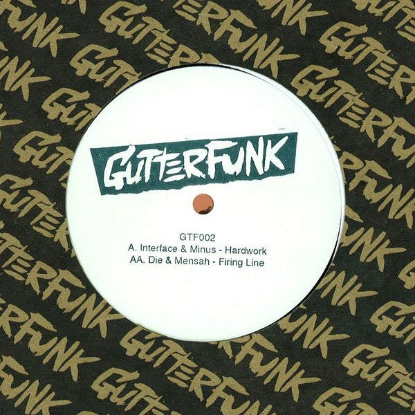 Interface (7) & Minus (13) / DJ Die & Mensah (2) : Hardwork / Firing Line (12", Ltd)