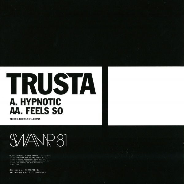 Trusta : Hypnotic / Feel So (12")