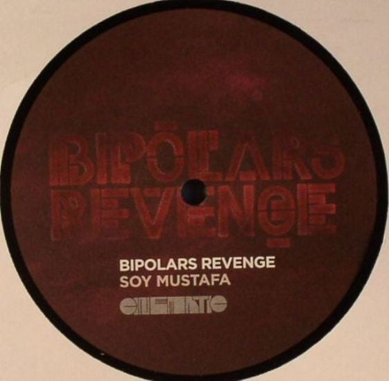 Soy Mustafa : Bipolars Revenge (12", EP)