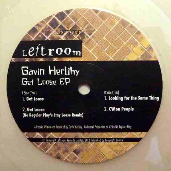 Gavin Herlihy : Get Loose EP (12", EP, Cle)