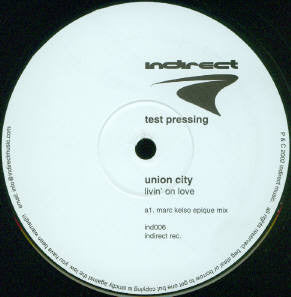 Union City : Livin' On Love (Marc Kelso Remixes) (12", TP)