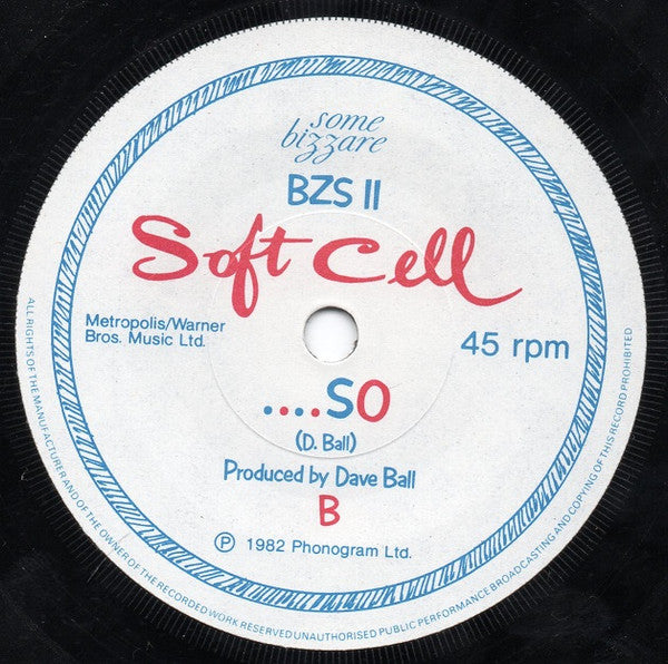 Soft Cell : What! (7", Single, Pap)