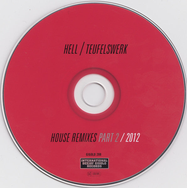 Hell : Teufelswerk (House Remixes Part 2 / 2012) (CD, Album)