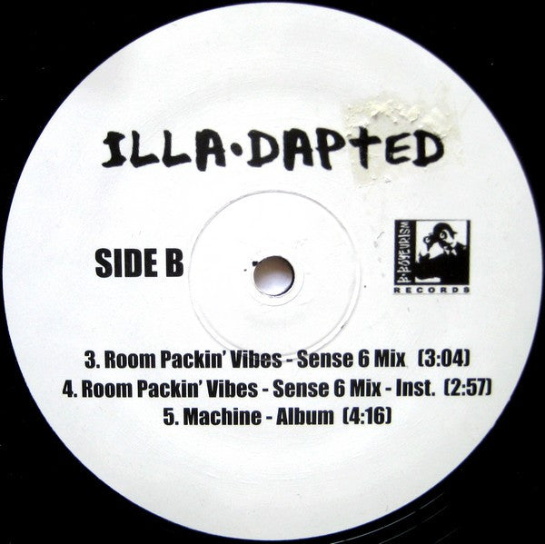 Illa-Dapted : Machine / Room Packin' Vibes (12")