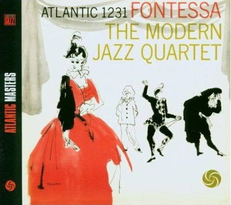 The Modern Jazz Quartet : Fontessa (CD, Album, RE)