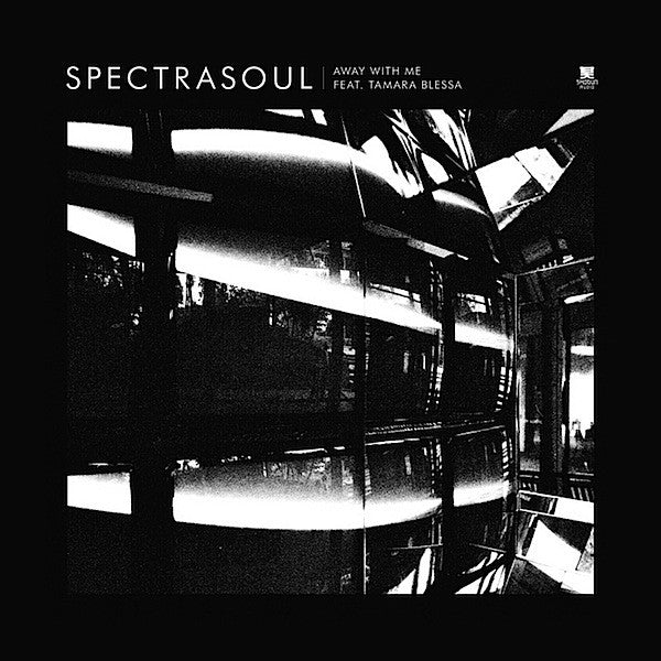 Spectrasoul Feat. Tamara Blessa : Away With Me (12")
