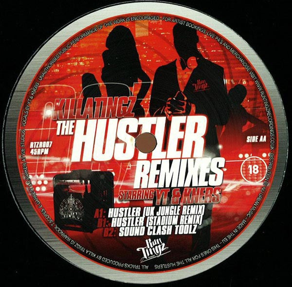 Killa Tingz feat YT feat K*Ners : The Hustler (UK Jungle Remix) / The Hustler (Stadium Remix)  / Sound Clash Toolz (12", Pro)