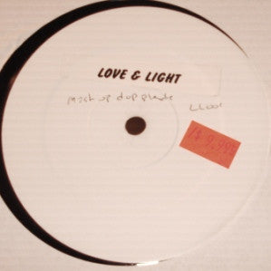 Love & Light : Mash Up A Dub Plate (12", W/Lbl)