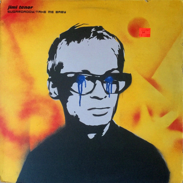 Jimi Tenor : Sugardaddy / Take Me Baby (12")