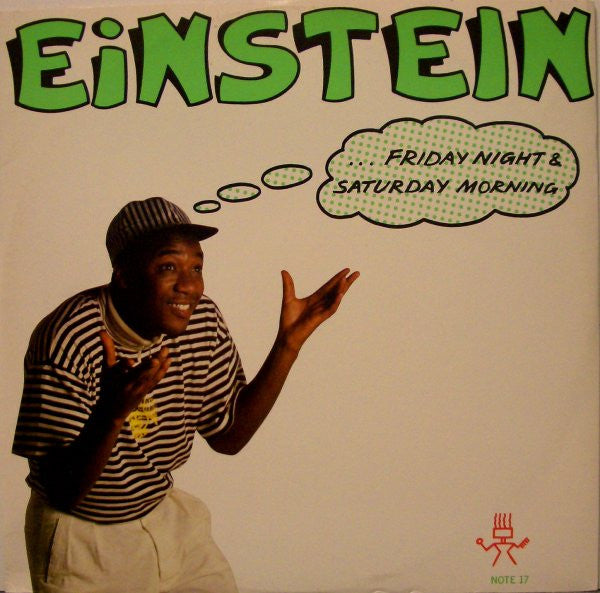 Einstein (2) : Friday Night & Saturday Morning (12")