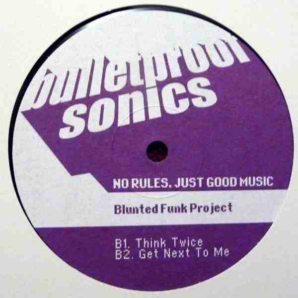 Ronnie Turner & Joyski / Blunted Funk Project : Burning Up / Think Twice (12")