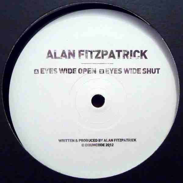 Alan Fitzpatrick : Eyes Wide Open (12")