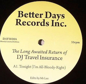 DJ Travel Insurance : Tonight (12", Ltd, Unofficial)