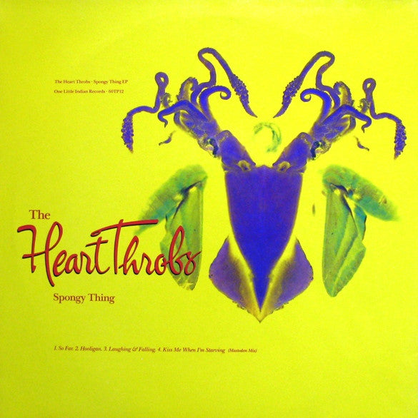 The Heart Throbs : Spongy Thing EP (12", EP)