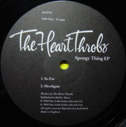 The Heart Throbs : Spongy Thing EP (12", EP)