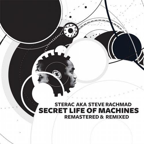 Sterac AKA Steve Rachmad : Secret Life Of Machines (Remastered & Remixed) (CD, Album, RM)
