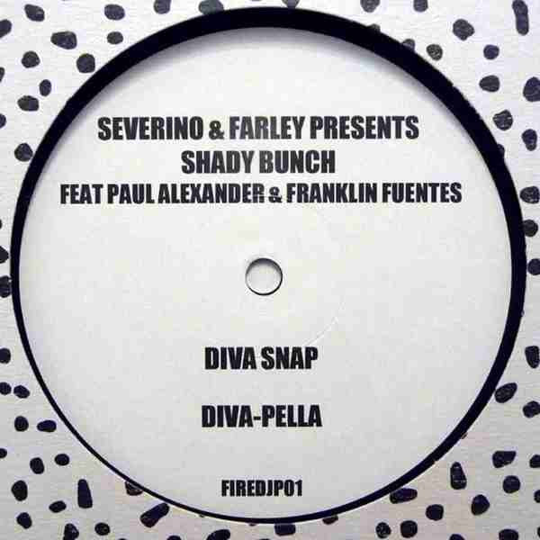 Beaumont* 'n' Farley* Present The Backlash (2) / Severino* 'n' Farley* Present Shady Bunch (2) feat Paul Alexander & Franklin Fuentes : Fire / Diva Snap (12")