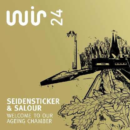 Seidensticker & Salour : Welcome To Our Aging Chamber (12")