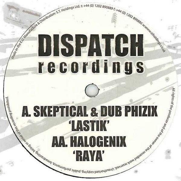 Skeptical (2) & Dub Phizix / Halogenix : Lastik / Raya (10", Ltd)