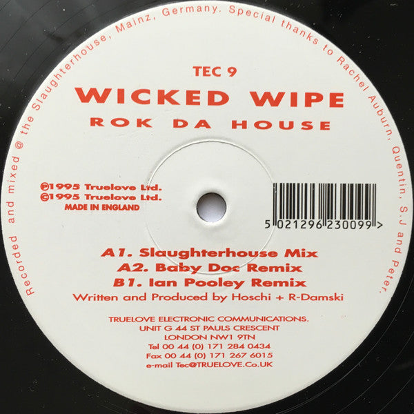 Wicked Wipe : Rok Da House (12")