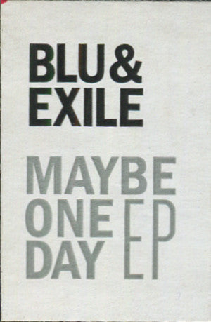 Blu & Exile : Maybe One Day (10", EP)