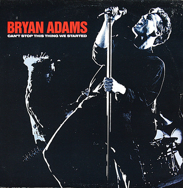 Bryan Adams : Can't Stop This Thing We Started (12", S/Sided, Single, Etch)