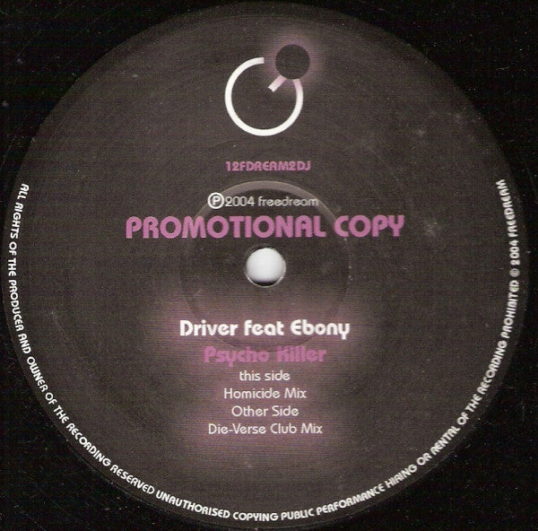 Driver Featuring Ebony (5) : Psycho Killer (12", Promo)