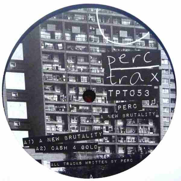 Perc : A New Brutality (12")