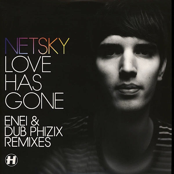 Netsky : Love Has Gone (Enei & Dub Phizix Remixes) (12")